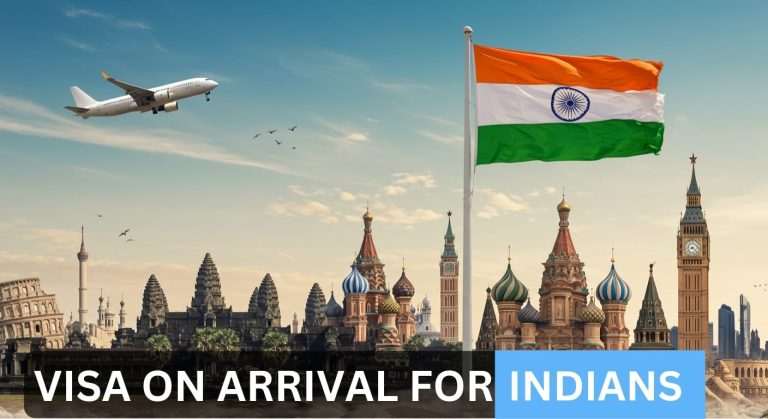 Visa on Arrival For Indians