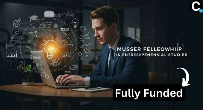 Musser Fellowship in Entrepreneurial Studies 2025 Fully…