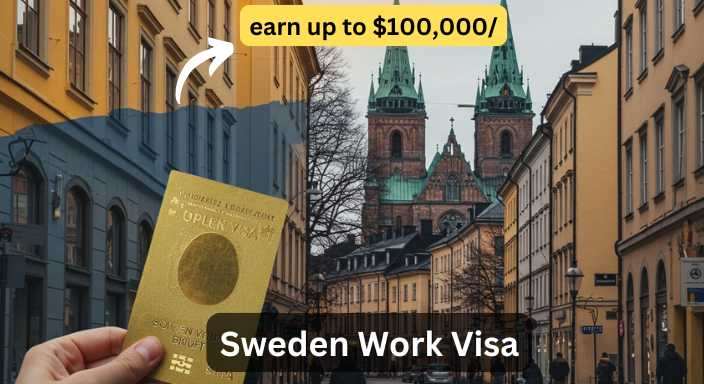 Sweden Work Visa 2025 Requirements Apply guide