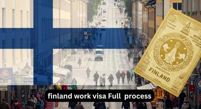 Finland Work Visa 2025 Requirements, Application Process & Full Details